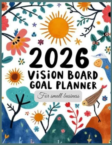 2026 Vision Board and Goal Planner: Strategic Life Organizer and Manifestation Journal for Personal and Small Business Success (8.5 x 11 inches) image 2