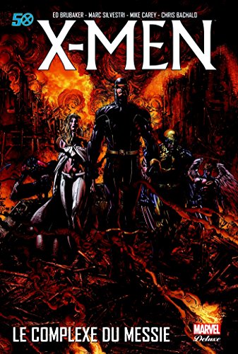 Télécharger X-Men - Le Complexe du Messie Livre eBook France