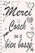 Merci coach on a bien bossé: Idée Cadeau pour votre entraîneur préféré, Collègue sportif, Prof de sport, Gym, basket, natation, Box, Fitness, Cadeaux sportifs, Format 6x9 Pouce
