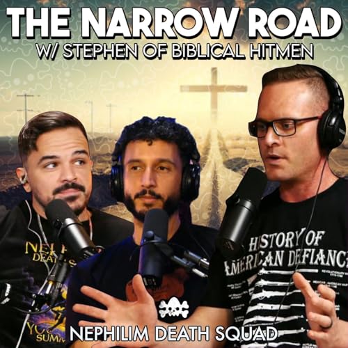 227: The Narrow Road: Christianity in the Chaos Era w/ Stephen of the Biblical Hitmen