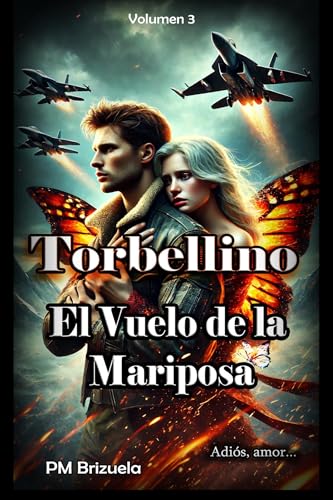Torbellino: El Vuelo de la Mariposa