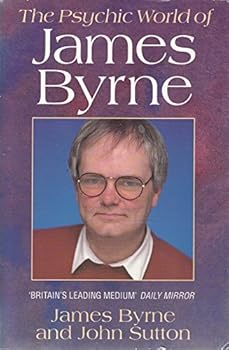 Paperback The Psychic World of James Byrne Book