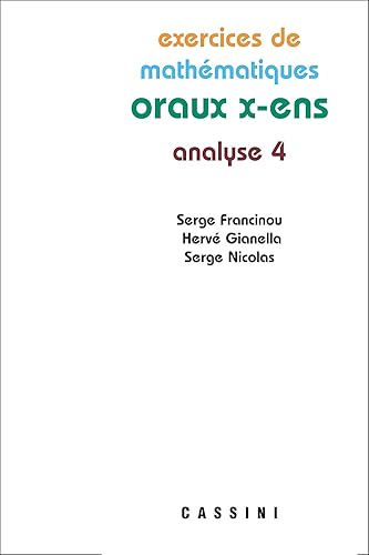 Oraux X Ens Analyse 4