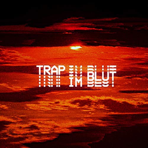  Trap Im Blut [Explicit]