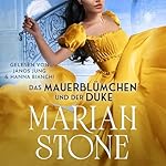Das Mauerblümchen und der Duke