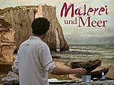 Malerei und Meer