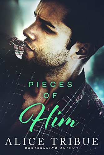 Pieces of Him (English Edition) Pieces of Him (English Edition)
