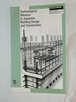 Technological Advance in Japanese Building Design and Construction 0872629325 Book Cover