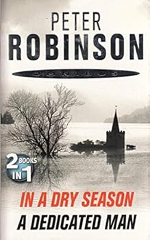 In A Dry Season / A Dedicated Man - Book  of the Inspector Banks
