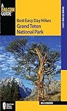 Best Easy Day Hikes Grand Teton National Park (Best Easy Day Hikes Series)