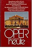 Oper heute - Ein Almanach der Musikbühne -Band 5