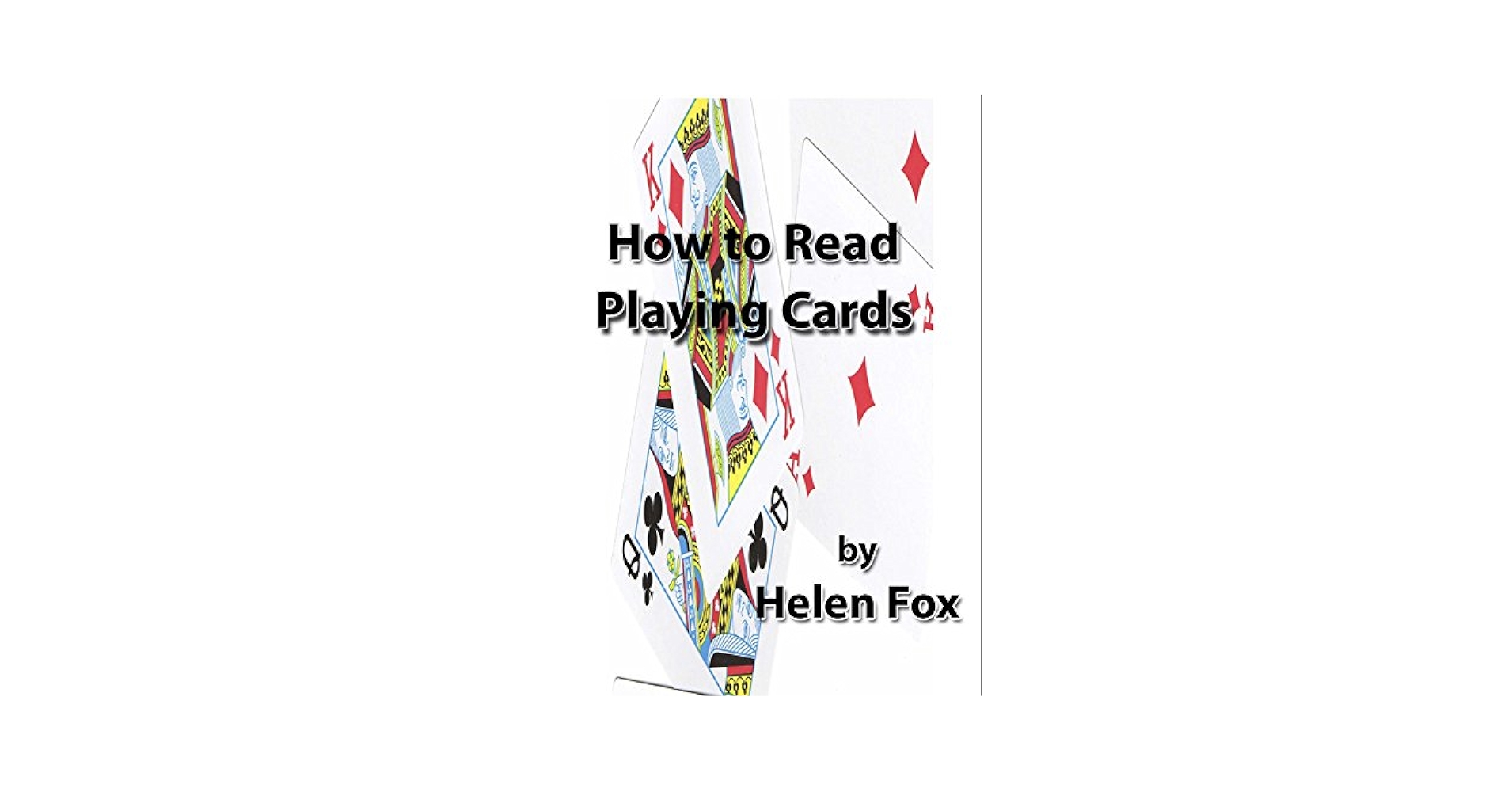 How To Read Playing Cards - Kindle edition by Fox, Helen