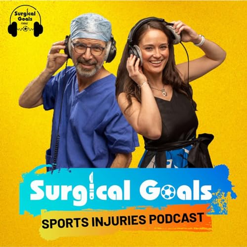 『Surgical Goals - Sports Injuries Podcast』のカバーアート