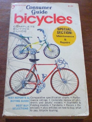 Consumer Guide Bicycles: Complete Buying Guide