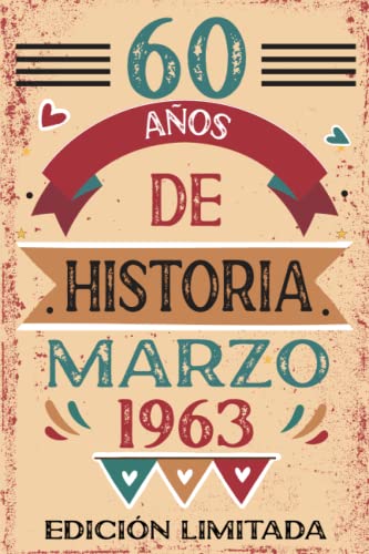 60 Años De Historia Marzo 1963: Libro de visitas, cuaderno, 110 páginas de felicitaciones, idea de regalo, regalo Para la esposa, novia, mujer, La madre
