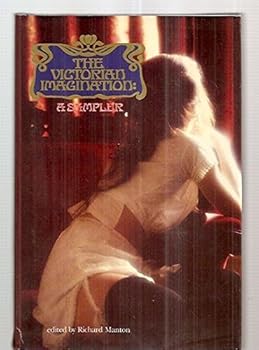 Hardcover The Victorian Imagination : A Sampler Book