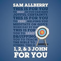 1, 2, & 3 John for You Audiolibro Por Sam Allberry arte de portada