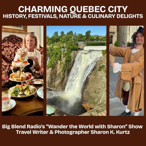 Charming Quebec City: History, Festivals, Nature and Culinary Delights Podcast Por arte de portada