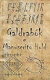 Galdrabók e Manuscrito Huld (Portuguese Edition)