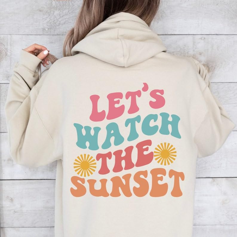 Let's Watch The Sunset Tshirt, Hoodie, Sweatshirt, Summer Sweatshirt, Beach Lover Shirt, Gifts For Her2