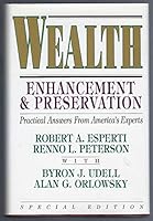 Wealth Enhancement & Preservation: Practical Answers from America's Experts 0922943087 Book Cover