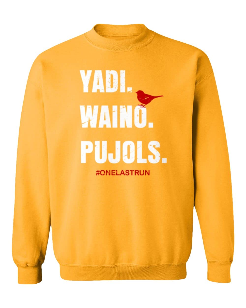 Yadi Waino Pujols One Last Run St. Louis Unisex Sweatshirt Crewneck Sweater