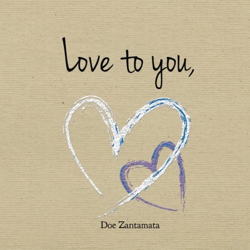 Love to you: A little book of inspiration