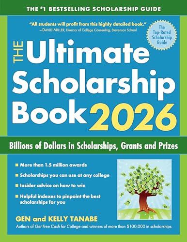 The Ultimate Scholarship Book 2026: Billions of Dollars in Schola...