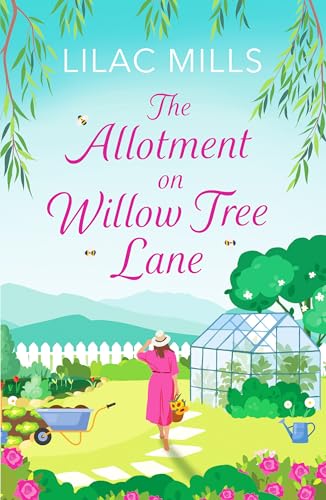 The Allotment on Willow Tree Lane: A sweet, uplifting rural romance: 3 (Foxmore Village, 3)