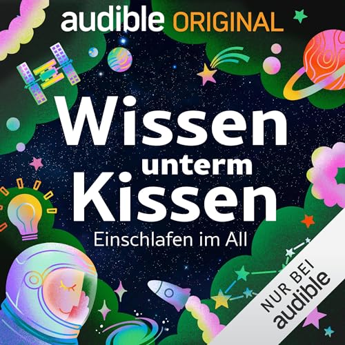 Wissen unterm Kissen - Einschlafen im All cover art