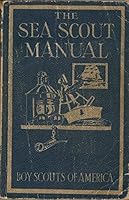 Sea Scout Manual 0839532393 Book Cover