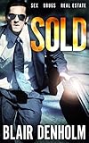 SOLD: A Dark Comedy Thriller (Game Changer Book 1)