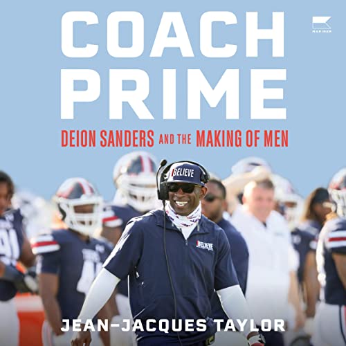 Coach Prime Deion Sanders and the Making of Men (HörbuchDownload