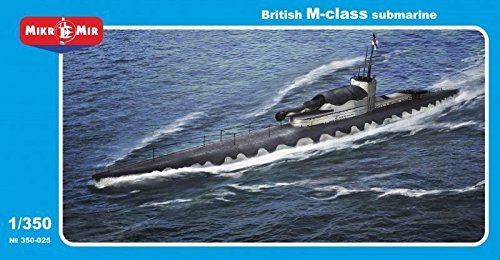 Micro-Mir ***BRITISH M-CLASS SUBMARINE 1/350 350-025