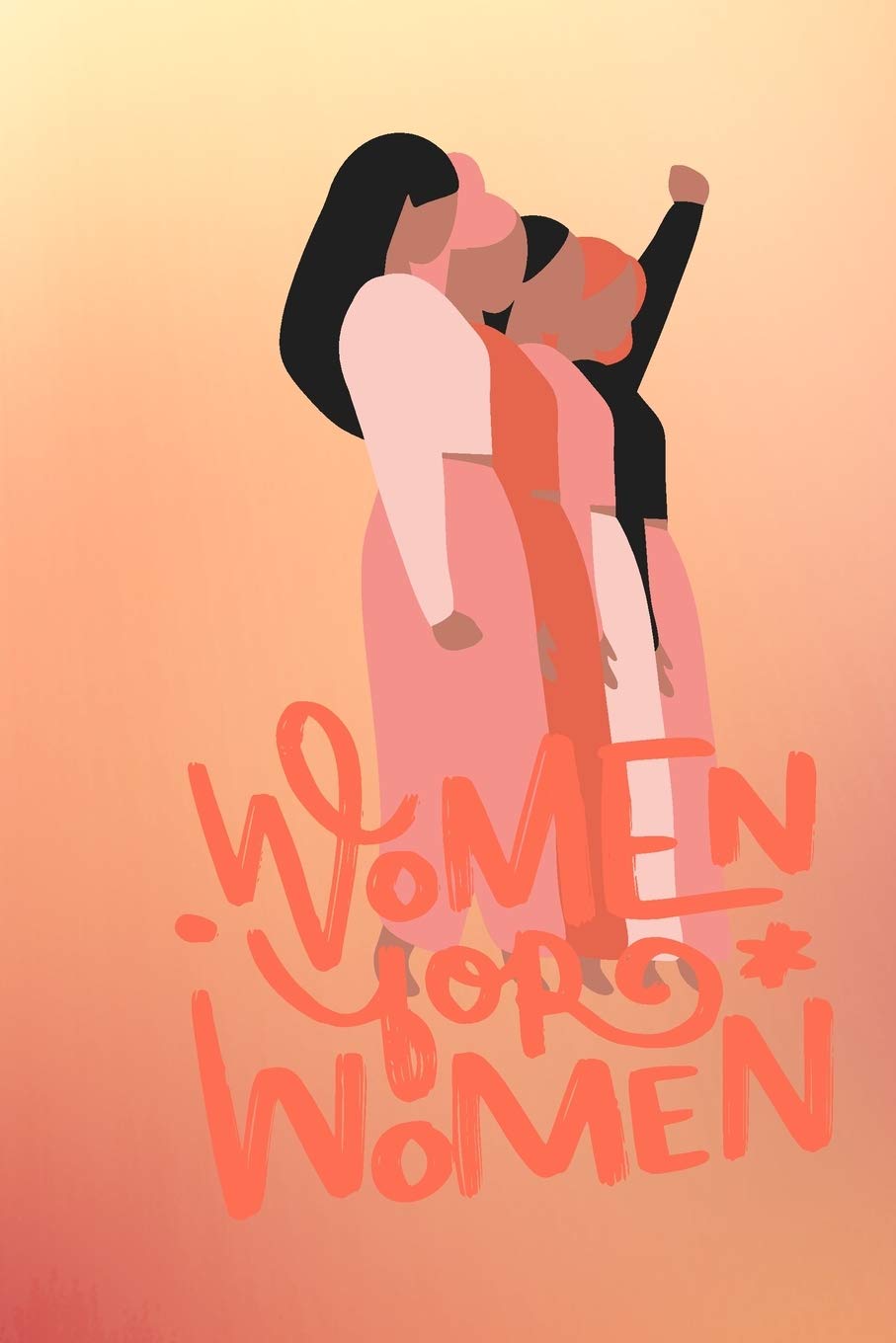 Women for women: Empower women