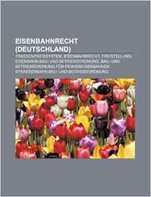 Eisenbahnrecht (Deutschland) Trassenpreissystem, Eisenbahnrecht