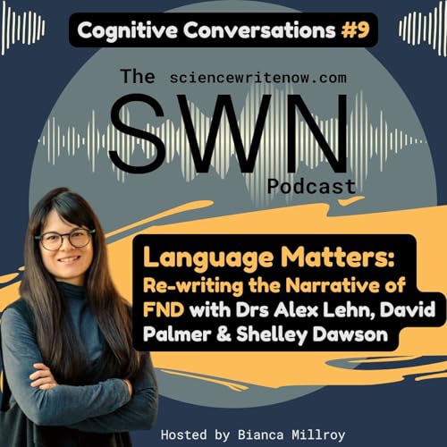 『Cognitive Conversations #9 Language Matters: Re-writing the Narrative of Functional Neurological Disorders (FND)』のカバーアート