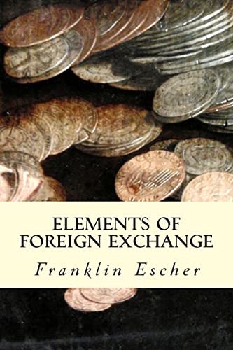 Elements of Foreign Exchange 1507837836 Book Cover