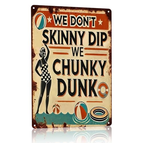 ASTRDECOR Funny Metal Pool Sign 'We Don't Skinny Dip We Chunky Dunk' - Vintage Rustic Wall Decor for Pool, Patio, Outdoor Tin Sign with Retro Design & Playful Characters, Summer Artwork Decor, 8x12In