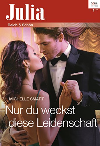 Cover zum Buch Nur du weckst diese Leidenschaft