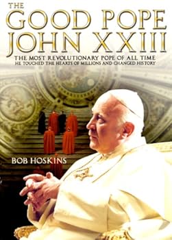 The Good Pope John Xxiii