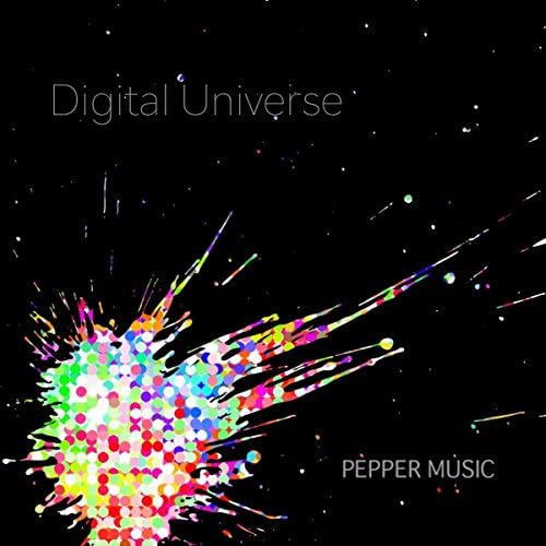 Digital Universe Pepper Music Digital Music