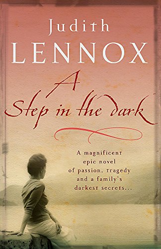 A Step in the Dark: a spellbinding novel of