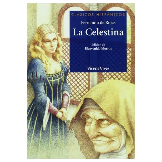 La Celestina N/c (clasicos Hispanicos) (Clásicos Hispánicos) - 9788431639211
