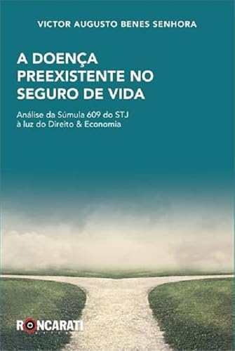 Doença Preexistente no Seguro de Vida, A