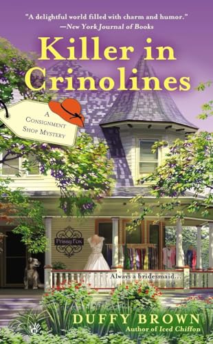 Killer in Crinolines (A Consignment Shop Mystery)