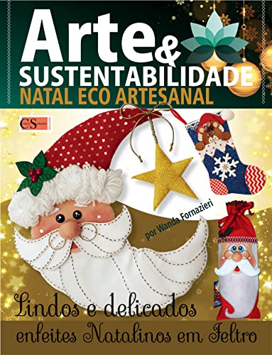 Arte e Sustentabilidade Ed. 30 - Natal Eco Artesanal
