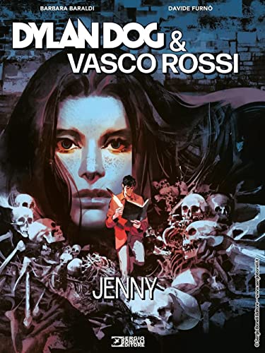  Dylan Dog & Vasco Rossi. Jenny