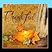 Thankful - Thanksgiving Music