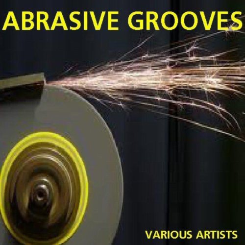 Abrasive Grooves VARIOUS ARTISTS Digital Music